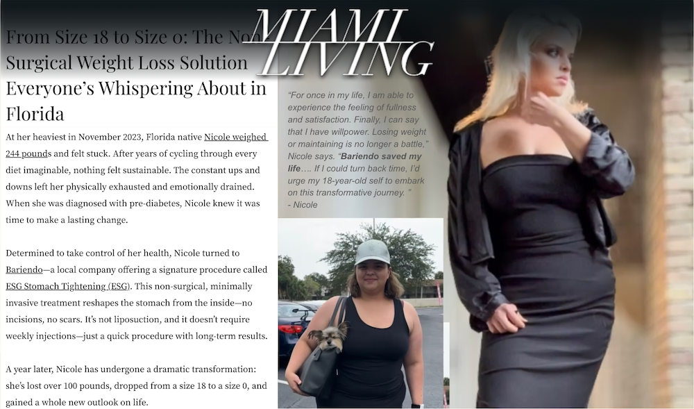 Bariendo patient transformation from size 18 to size 0 after ESG non-surgical weight loss, featured in Miami Living Magazine